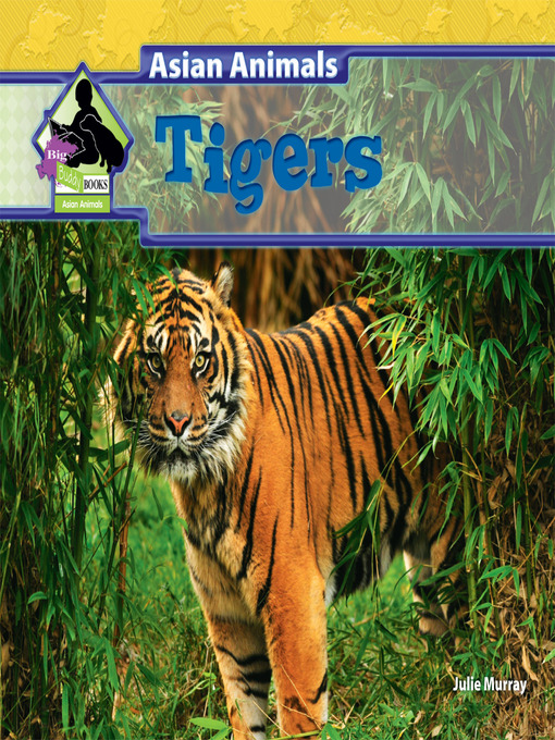 Title details for Tigers by Julie Murray - Available